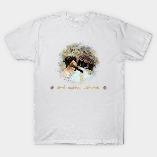 Seek, explore, discover T-Shirt by NT1